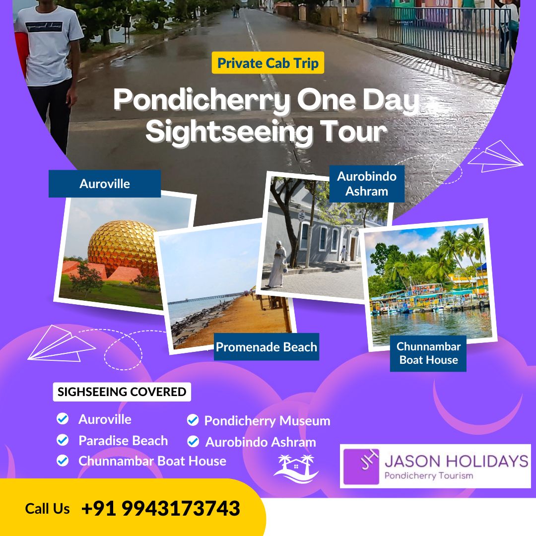 Pondicherry One Day Sightseeing Tour